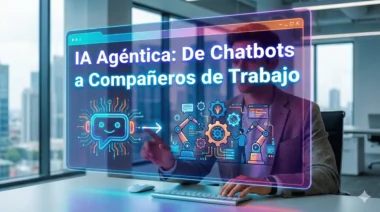 bots.blog De Chatbots a Compañeros de Trabajo Por qué 2026 es el año de la IA Agéntica