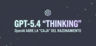 bots.blog GPT-5.4 Thinking OpenAI abre la caja negra del razonamiento